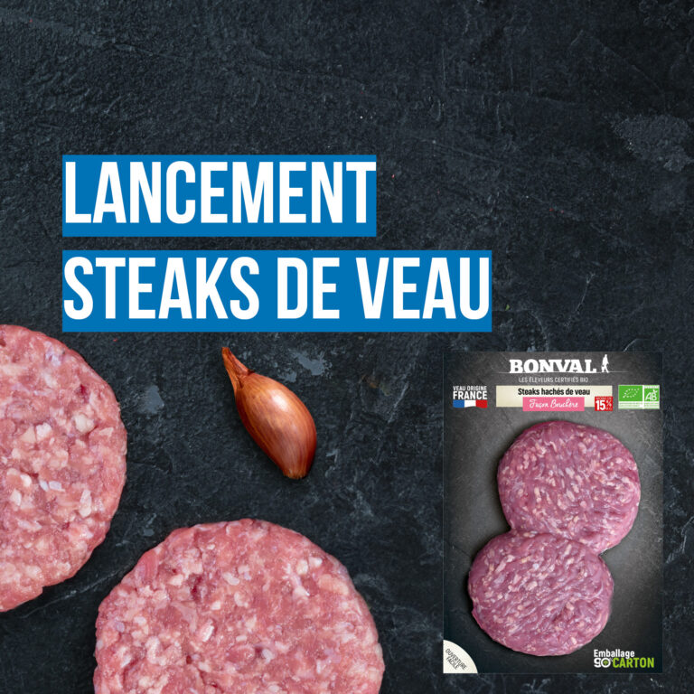 Nouveauté : Le steak haché de Veau Bonval